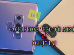 theo dõi iphone bằng adroid