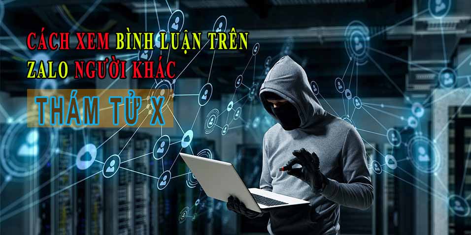 cách xem bình luận zalo người khác 2020