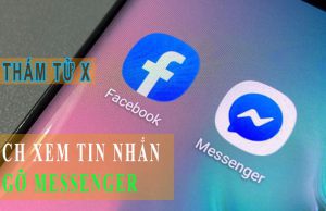 cách xem tin nhắn người khác đã gỡ trên Messenger trên PC máy tính