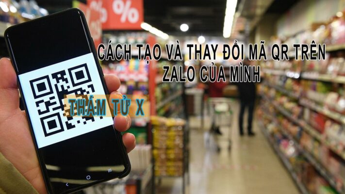 cách tạo mã QR trên zalo của mình