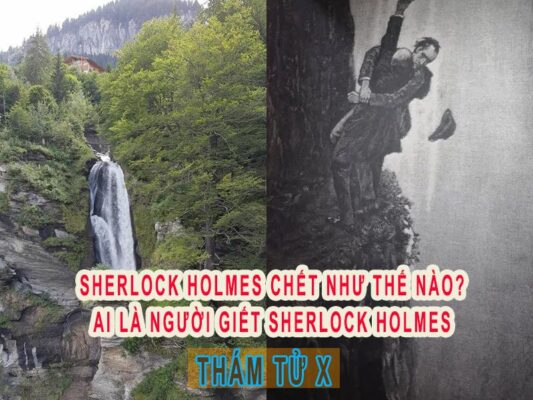 Sherlock Holmes chết như thế nào